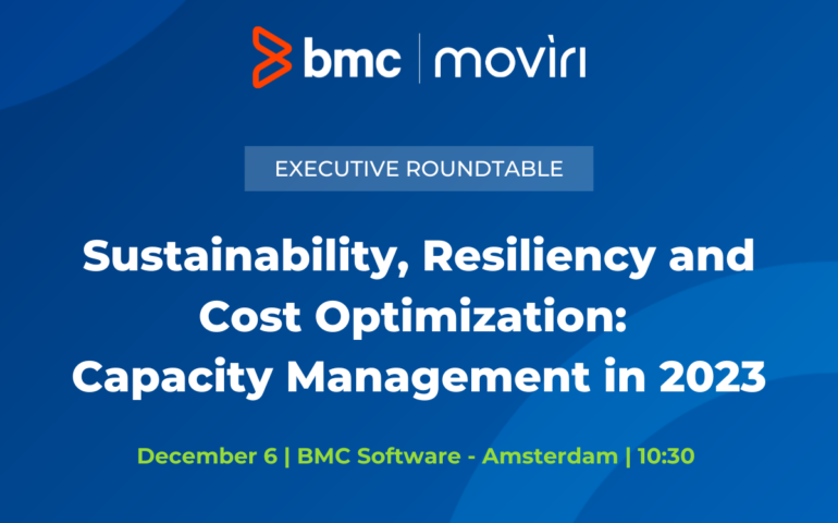 BMC Moviri Amsterdam Capacity Management Roundtable 2022